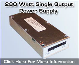 280 Watt SIngle Output Power Supply